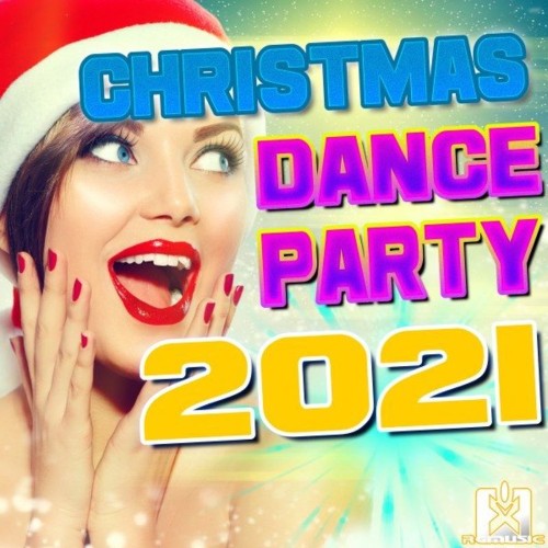 Christmas Dance Party 2021 (2021)