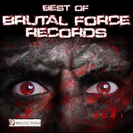 Best of Brutal Force Records 2021 (2021)