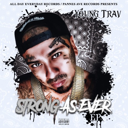Young Trav - Strong As Ever (2021)