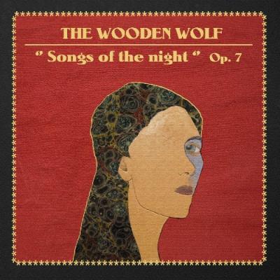 VA - The Wooden Wolf - Songs of the Night, Op. 7 (2021) (MP3)