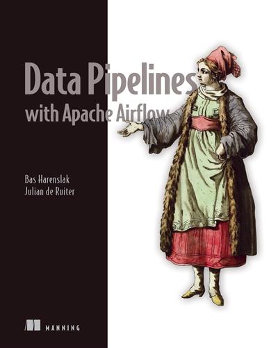Data Pipelines with Apache Airflow Video Edition