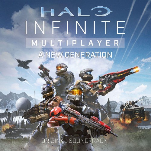 Halo Infinite Multiplayer: A New Generation (Original Soundtrack) (2021)
