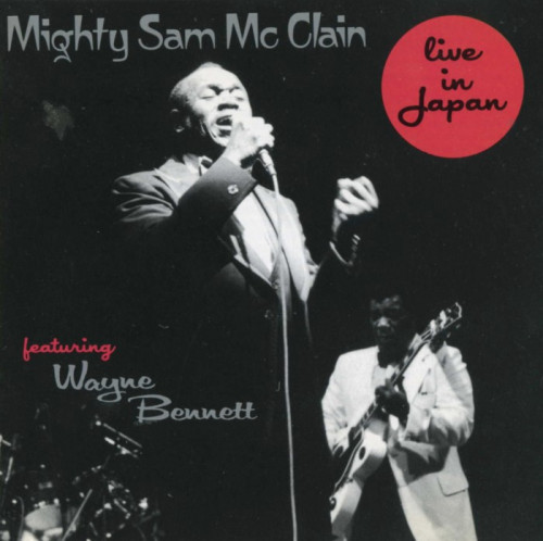 Mighty Sam McClain - Live In Japan (1988) [lossless]