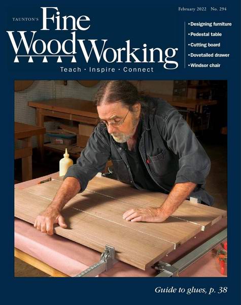 Fine Woodworking №294 (January-February 2022)