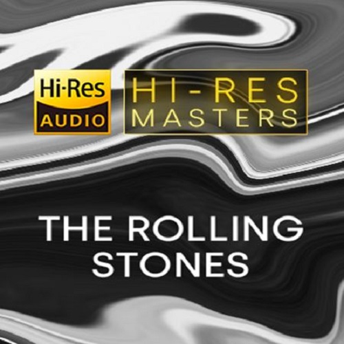 The Rolling Stones - Hi-Res Masters (2021) FLAC