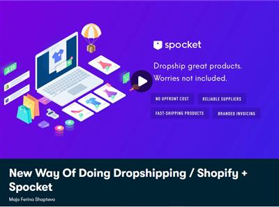 New Way Of Doing Dropshipping - Shopify + Spocket