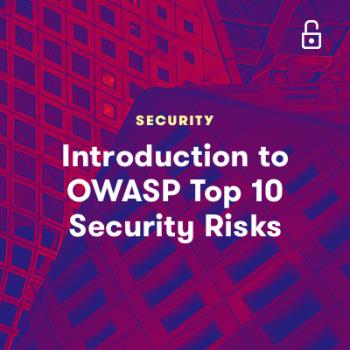 A Cloud Guru - Introduction to OWASP Top 10 Security Risks