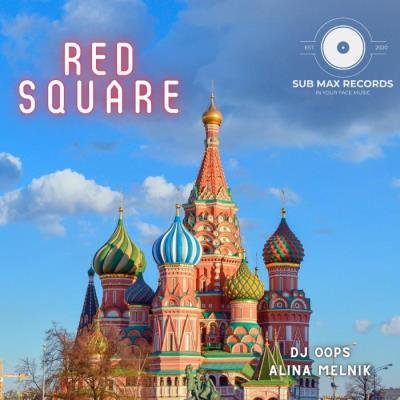 VA - DJ Oops & Alina Melnik - Red Square (2021) (MP3)