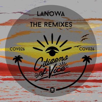 VA - Lanowa - The Remixes (2021) (MP3)