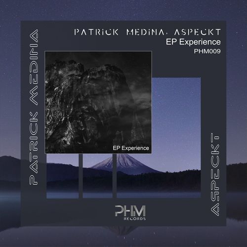 Patrick Medina & Aspeck - Experience (2021)