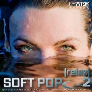 Soft Pop (relax) 2 (2021)