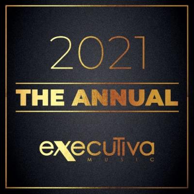 VA - Executiva Music 2021 - The Annual (2021) (MP3)