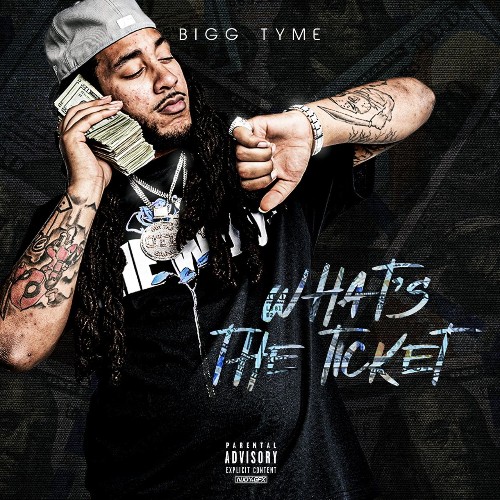 Biggtyme - What''s The Ticket (2021)