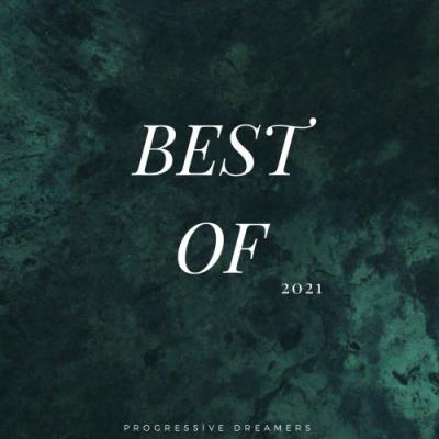 VA - Progressive Dreamers - Best of 2021 (2021) (MP3)