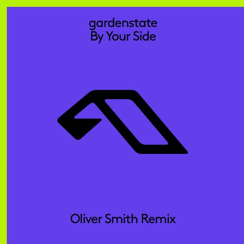 Gardenstate - By Your Side (Oliver Smith Remix) (2021)