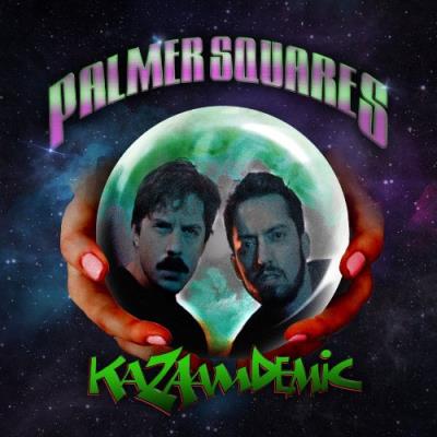 VA - The Palmer Squares - Kazaamdemic EP (2021) (MP3)