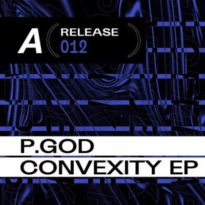 VA - P.God - Convexity EP (2021) (MP3)