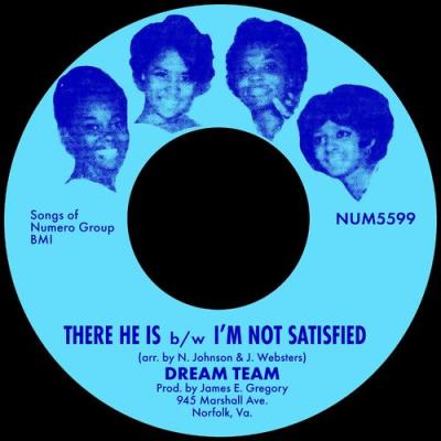 VA - Dream Team - There He Is b/w I'm Not Satisfied (2021) (MP3)
