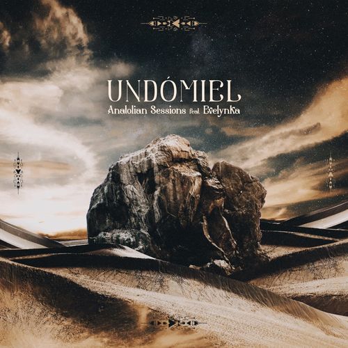Evelynka & Anatolian Sessions - Undómiel (2021)