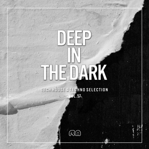 VA - Deep In The Dark, Vol. 57: Tech House & Techno Selection (2021) (MP3)