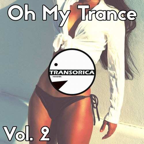 VA - Oh My Trance Vol 2 (2021)