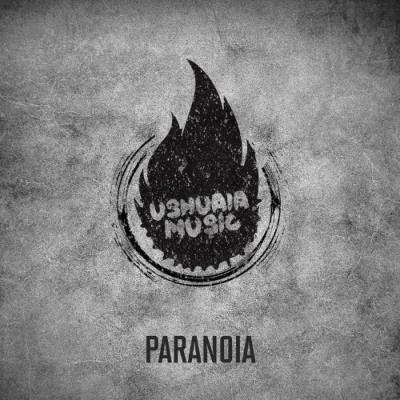 VA - Ushuaia Music - Paranoia (2021) (MP3)