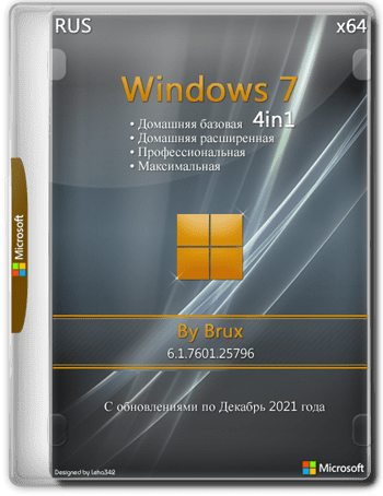 Windows 7 (6.1.7601.25796) 4in1 by Brux (x64) (2021) {Rus}