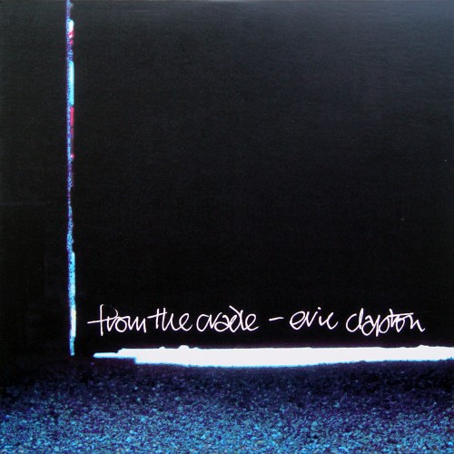 Eric Clapton - From The Cradle 1994