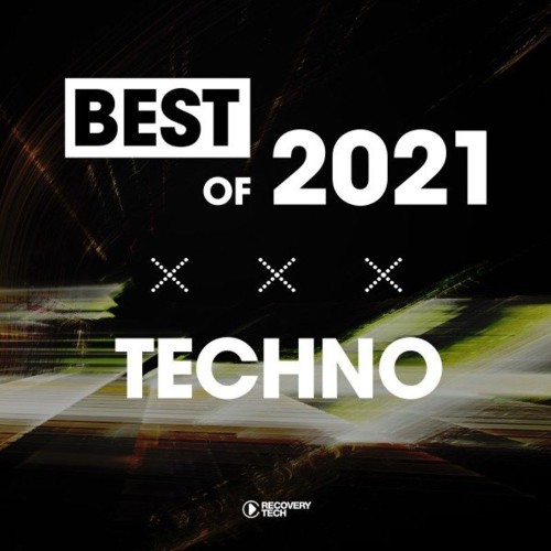 Recovery Tech - Best of Techno 2021 (2021)