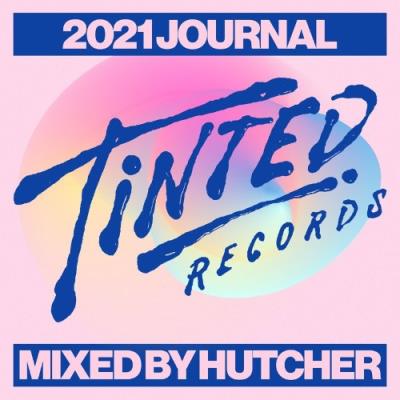 VA - Tinted Records 2021 Journal (Mixed by Hutcher) (2021) (MP3)