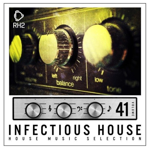 VA - Infectious House, Vol. 41 (2021) (MP3)