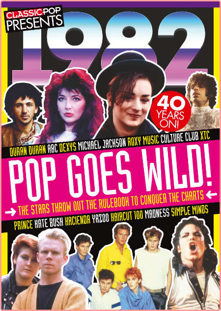 Classic Pop Presents - 1982 Pop Goes Wild! - 2 December 2021