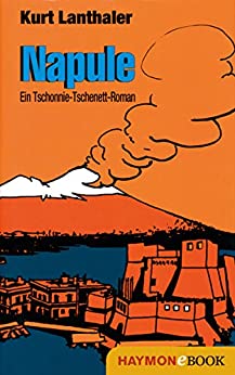 Lanthaler, Kurt - Tschonnie Tschenett 05 - Napule