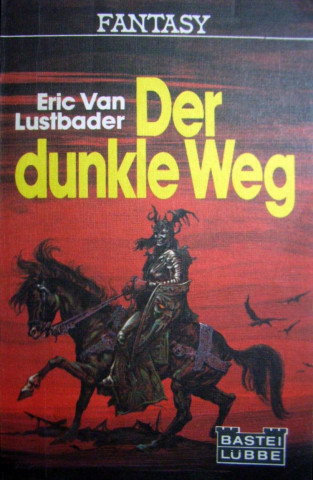 Cover: Eric van Lustbader - Der dunkle Weg Cover: Eric van Lustbader - Der dunkle Weg