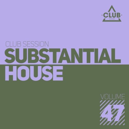 VA - Substantial House, Vol. 47 (2021) (MP3)