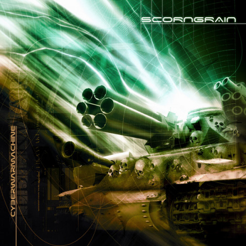 Scorngrain - Cyberwarmachine (2004)