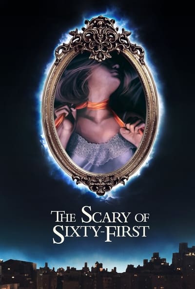 The Scary of Sixty First (2021) HDRip XviD AC3-EVO