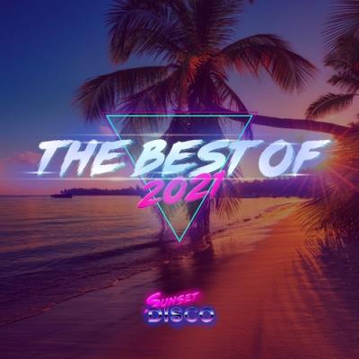 VA - Sunset Disco: The Best Of 2021 (2021) (MP3)
