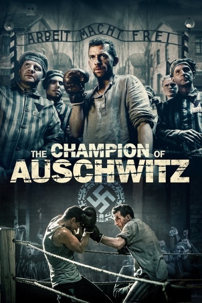 Чемпион / The Champion of Auschwitz / Mistrz (2020)
