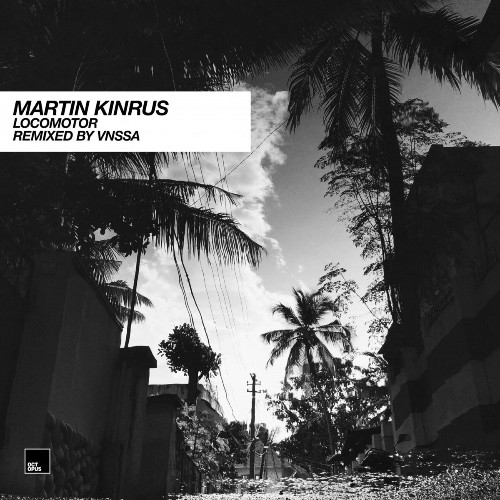 VA - Martin Kinrus - Locomotor (2021) (MP3)