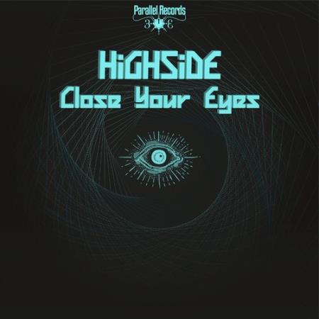 Highside - Close Your Eyes (2021)
