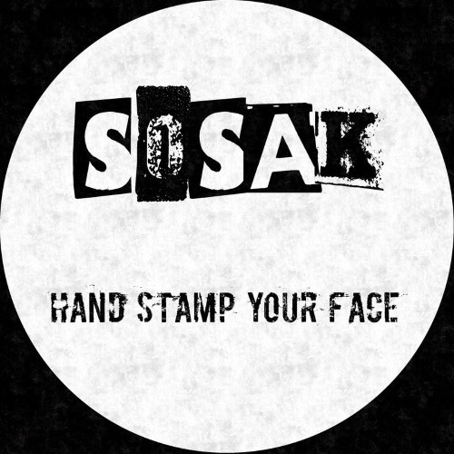 Sosak - Hand Stamp Your Face (2021)
