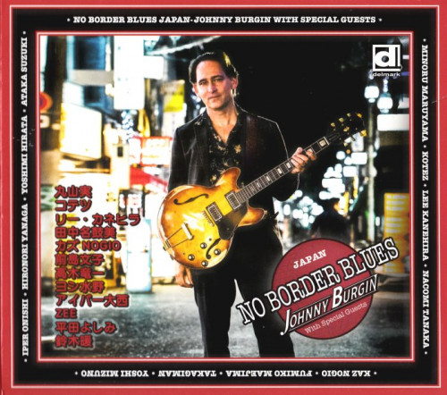 Johnny Burgin - No Border Blues Japan (2020) [lossless]