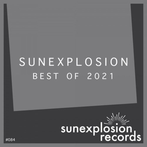 VA | Sunexplosion - Best of 2021 (2021) MP3