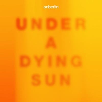 VA - Anberlin - Under A Dying Sun (2021) (MP3)
