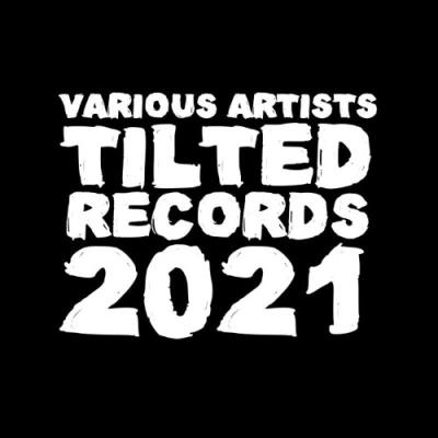 VA - Tilted Records 2021 (2021) (MP3)