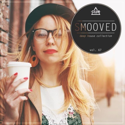 VA - Smooved - Deep House Collection, Vol. 67 (2021) (MP3)