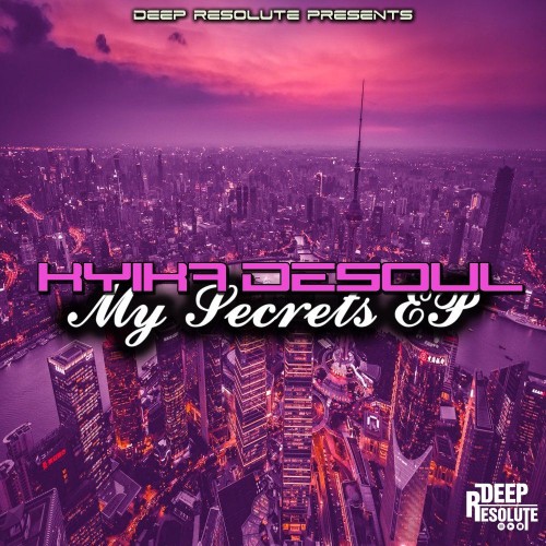 VA | Kyika DeSoul - My Secrets EP (2021) MP3