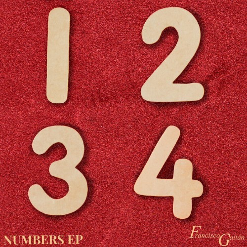VA - Francisco Gaitan - Numbers EP (2021) (MP3)