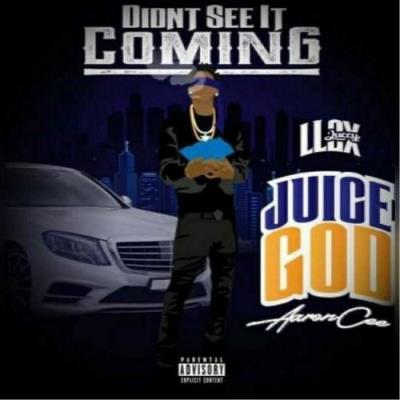 VA - JuiceGod AaronCee - Didn't See It Coming ! (2021) (MP3)